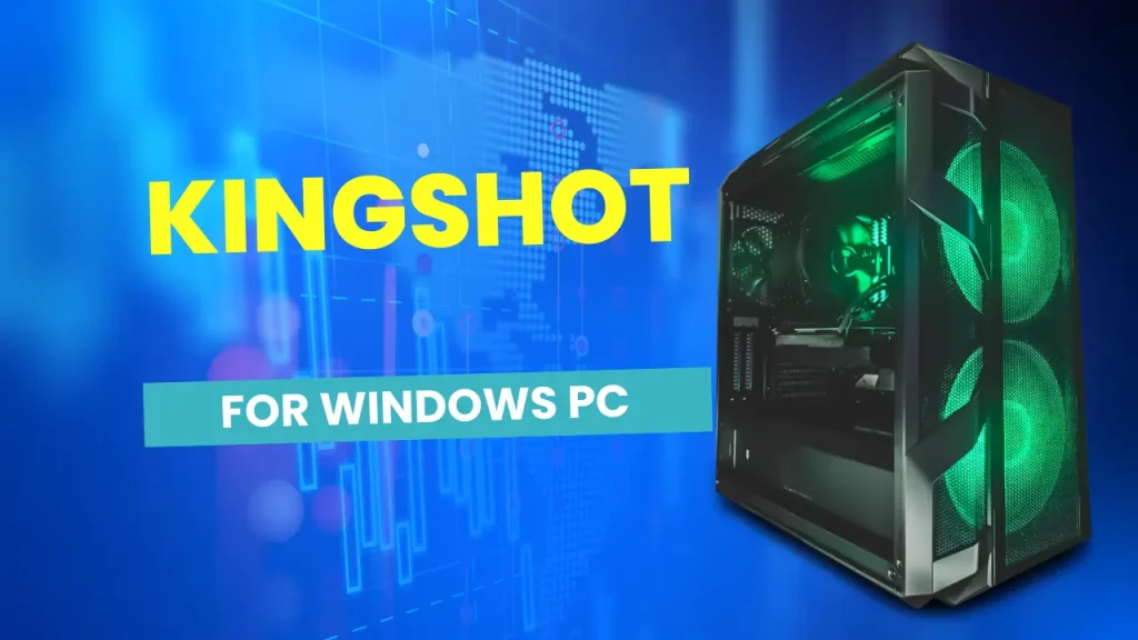 Kingshot for PC